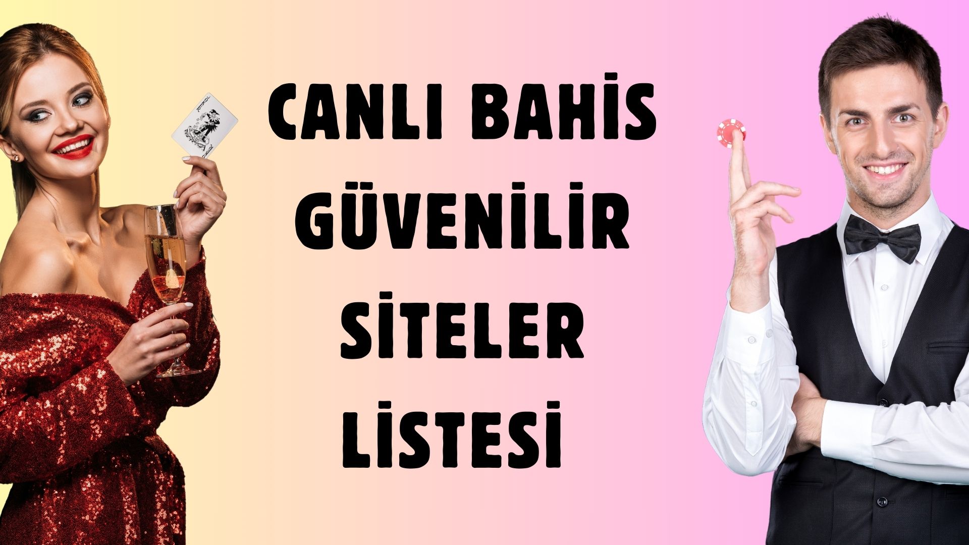 Canlı Bahis Güvenilir Siteler Listesi
